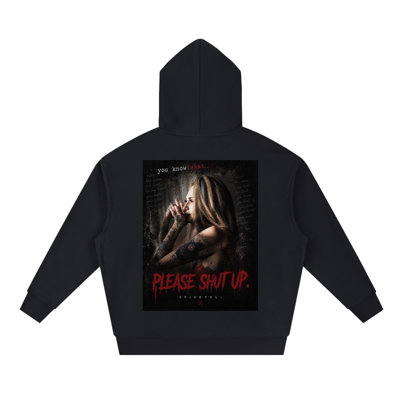 Shut up Female model hoodie